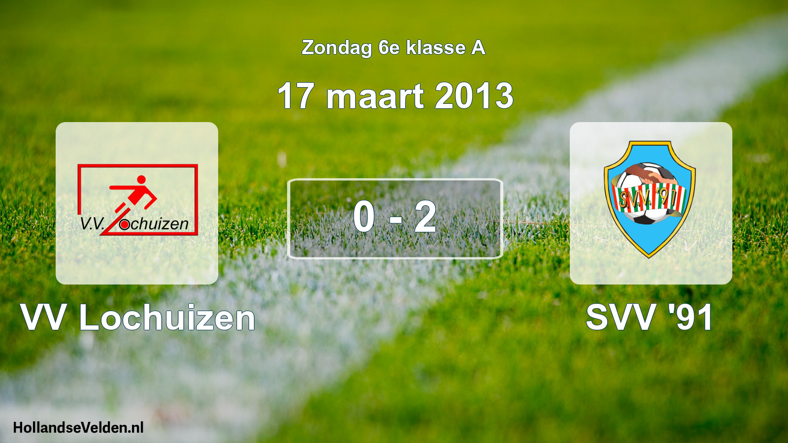 Total number of matches played: VV Lochuizen - SVV '91 0 - 2 (17 March 2013)