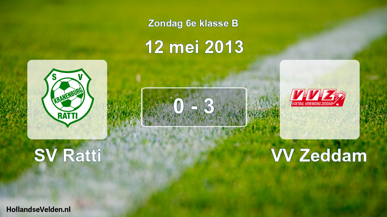 Total number of matches played: SV Ratti - VV Zeddam 0 - 3 (12 May 2013)
