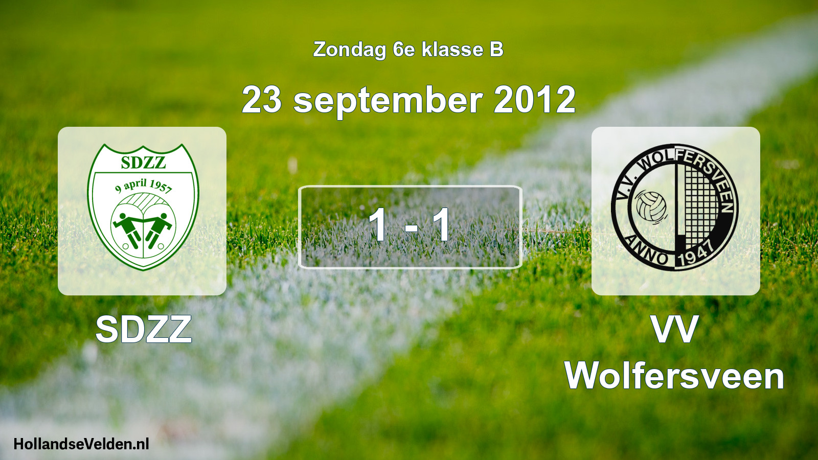 Total number of matches played: SDZZ - VV Wolfersveen 1 - 1 (23 September 2012)