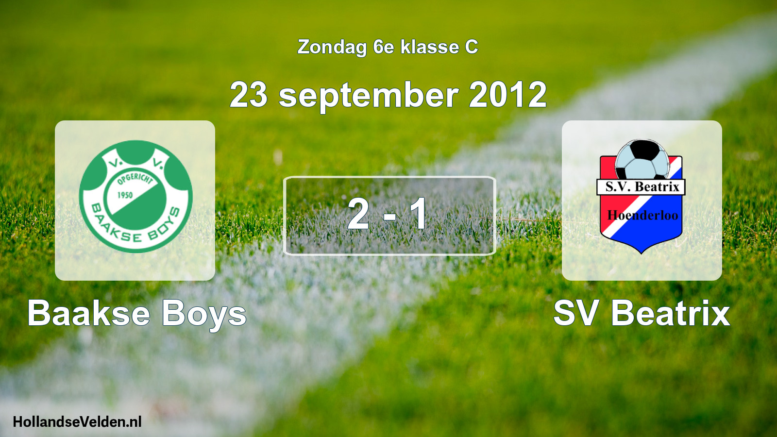 Total number of matches played: Baakse Boys - SV Beatrix 2 - 1 (23 September 2012)