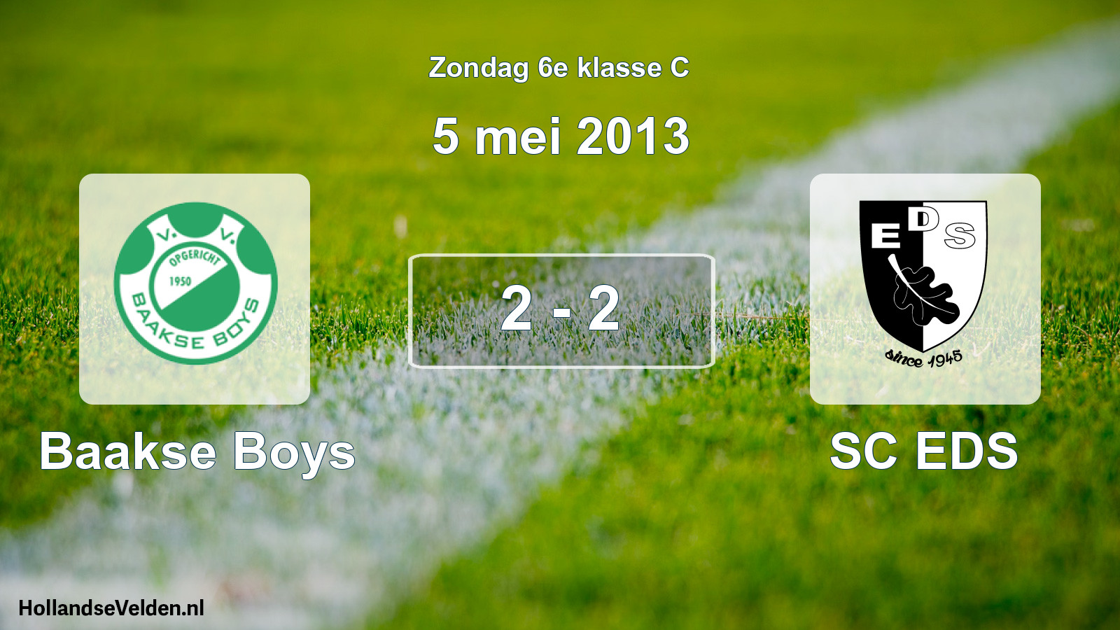 Total number of matches played: Baakse Boys - SC EDS 2 - 2 (5 May 2013)