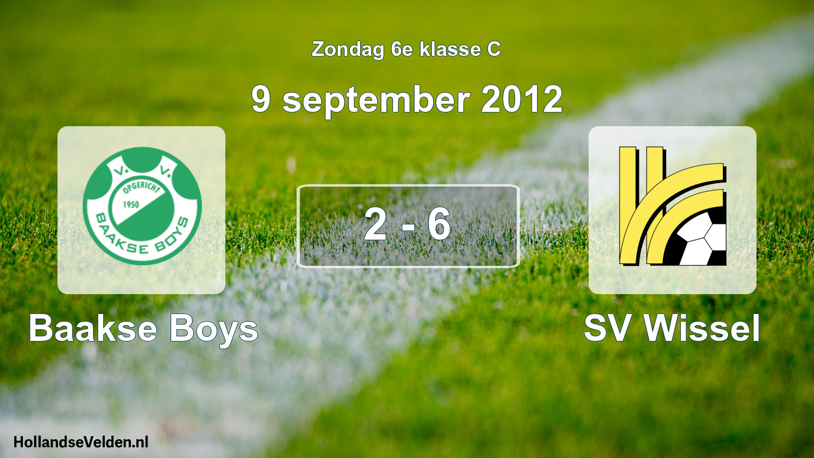 Total number of matches played: Baakse Boys - SV Wissel 2 - 6 (9 September 2012)
