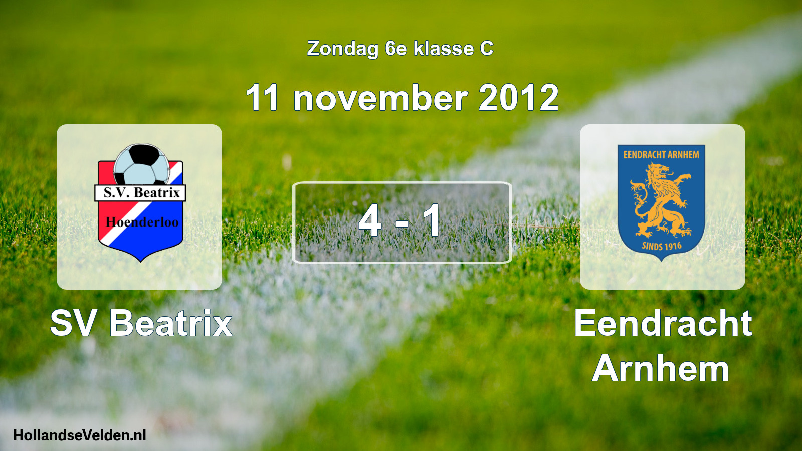 Total number of matches played: SV Beatrix - Eendracht Arnhem 4 - 1 (11 November 2012)