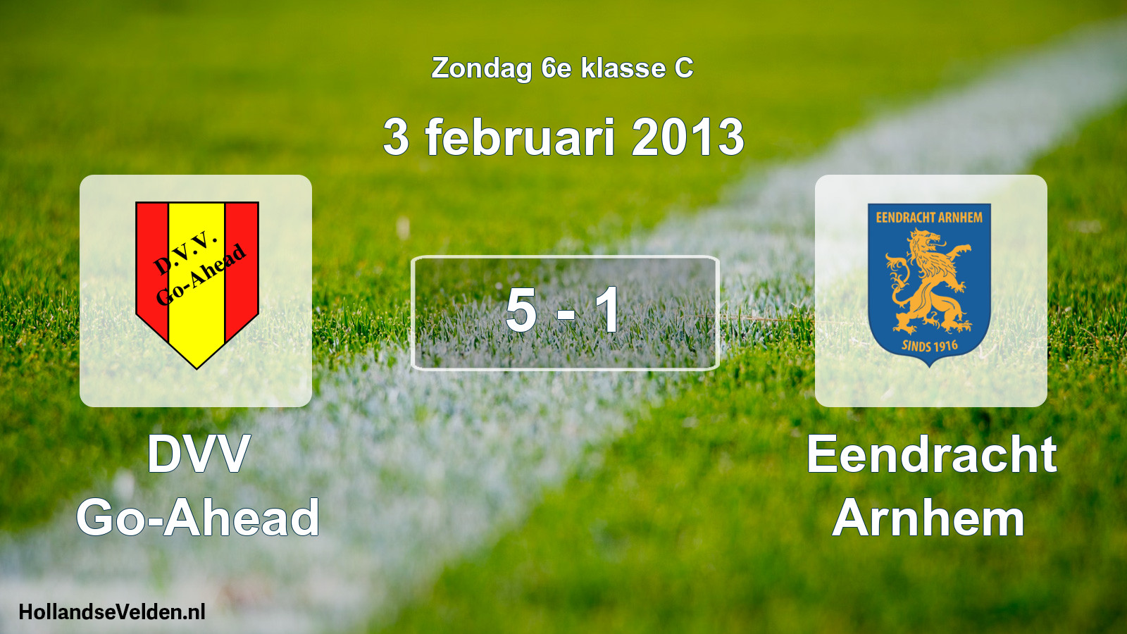 Total number of matches played: DVV Go-Ahead - Eendracht Arnhem 5 - 1 (3 February 2013)