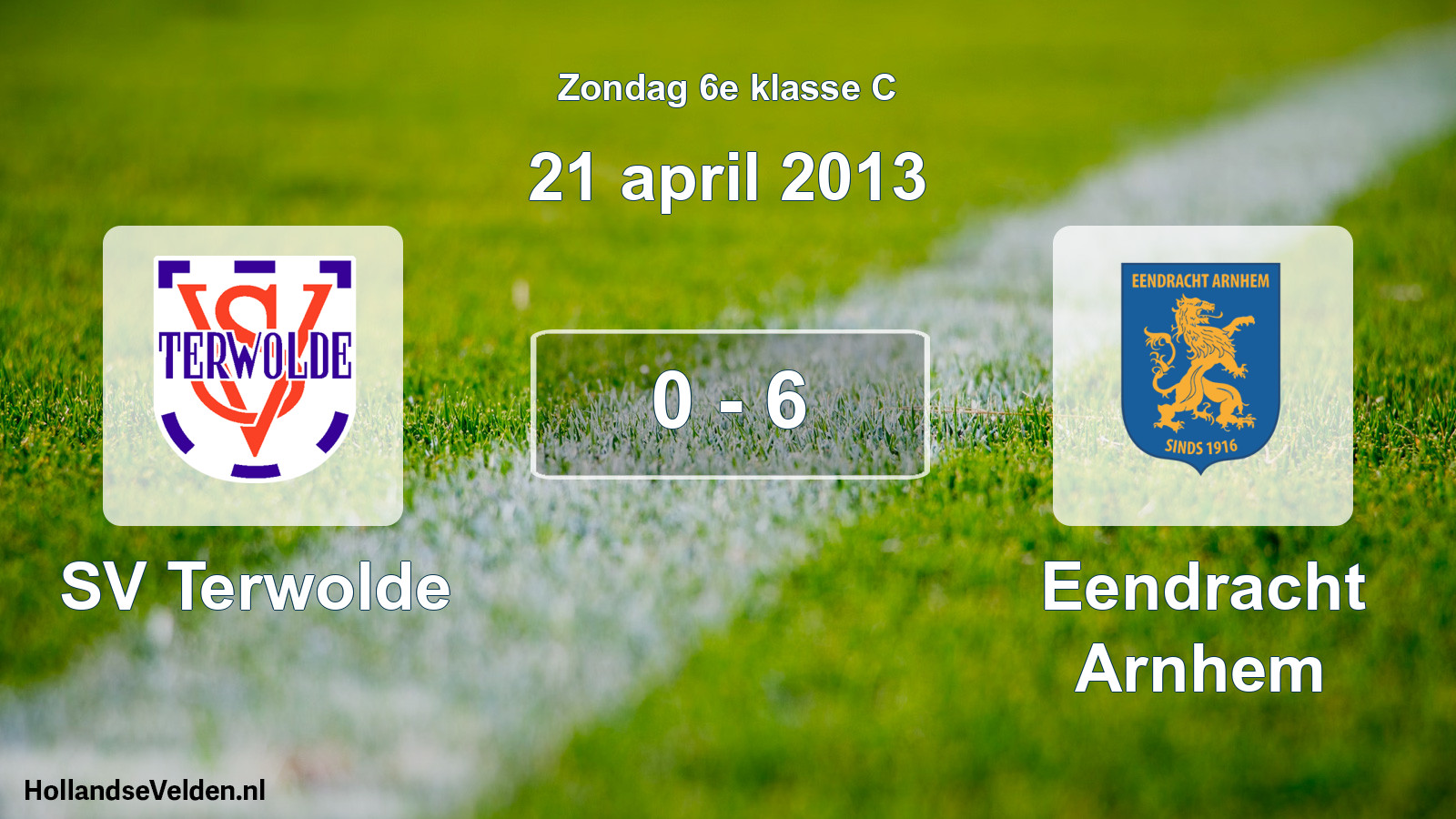 Total number of matches played: SV Terwolde - Eendracht Arnhem 0 - 6 (21 April 2013)