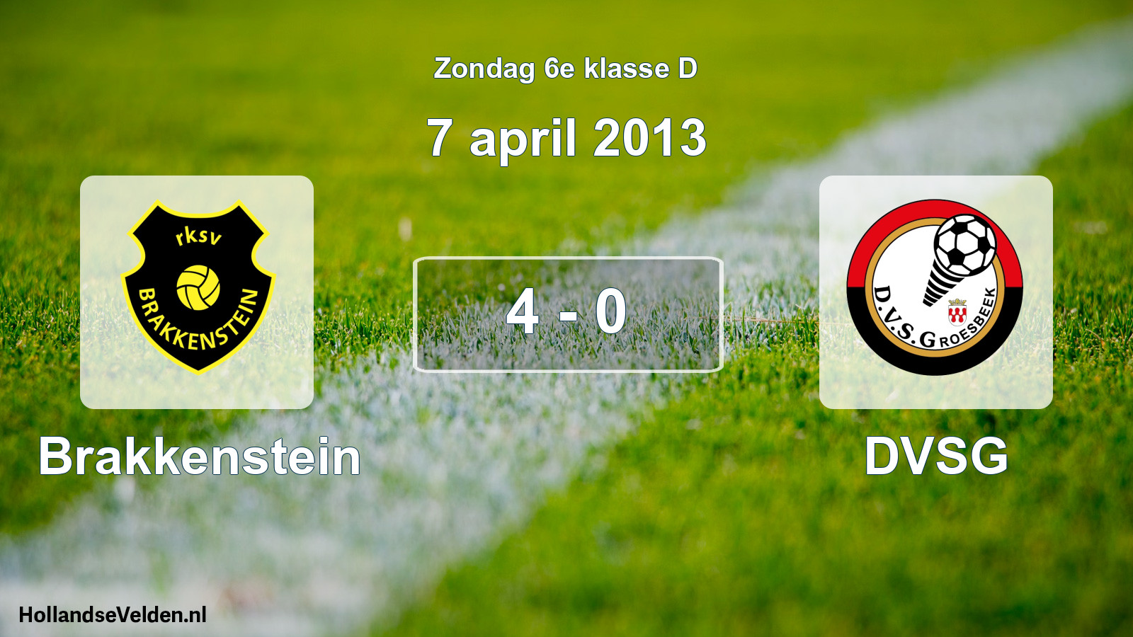 Total number of matches played: Brakkenstein - DVSG 4 - 0 (7 April 2013)