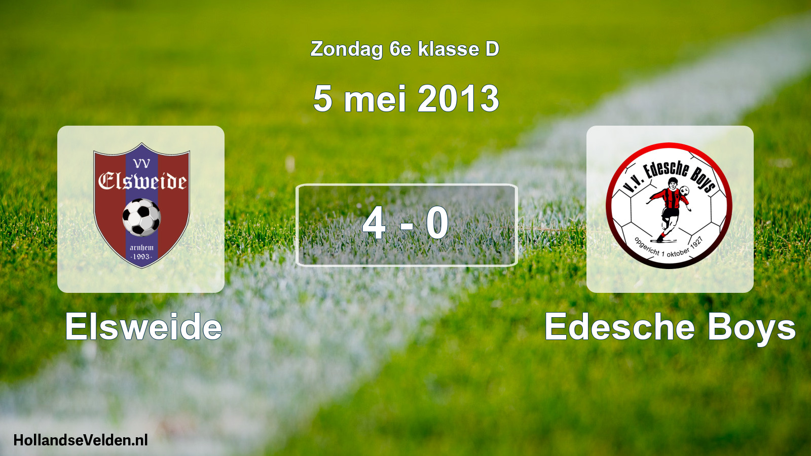 Total number of matches played: Elsweide - Edesche Boys 4 - 0 (5 May 2013)