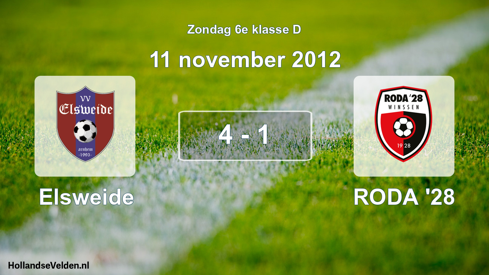 Total number of matches played: Elsweide - RODA '28 4 - 1 (11 November 2012)