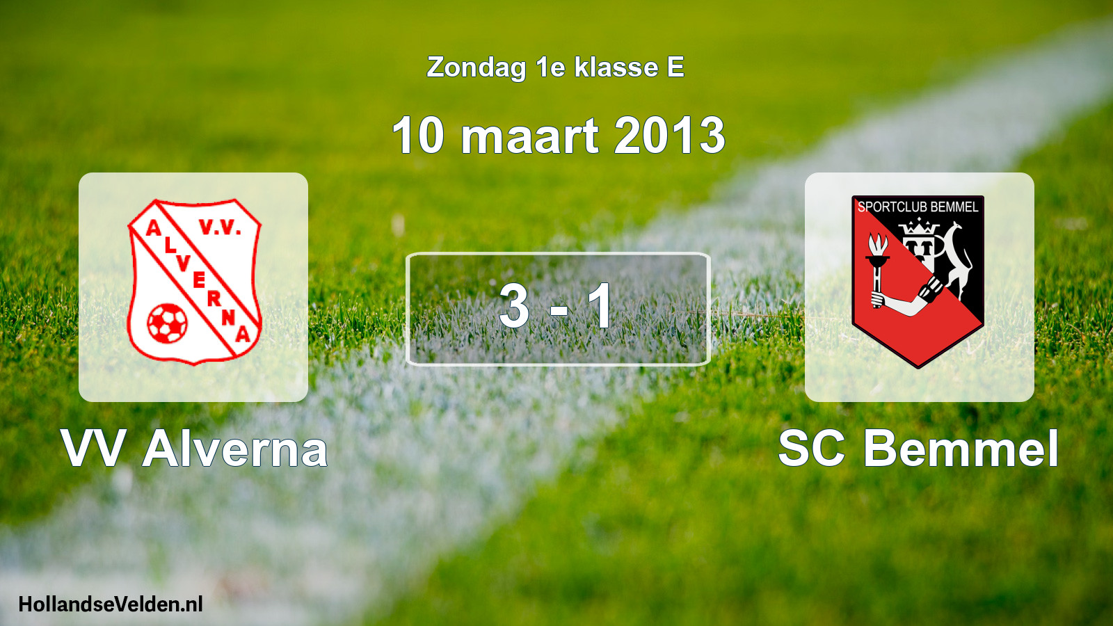 Total number of matches played: VV Alverna - SC Bemmel 3 - 1 (10 March 2013)