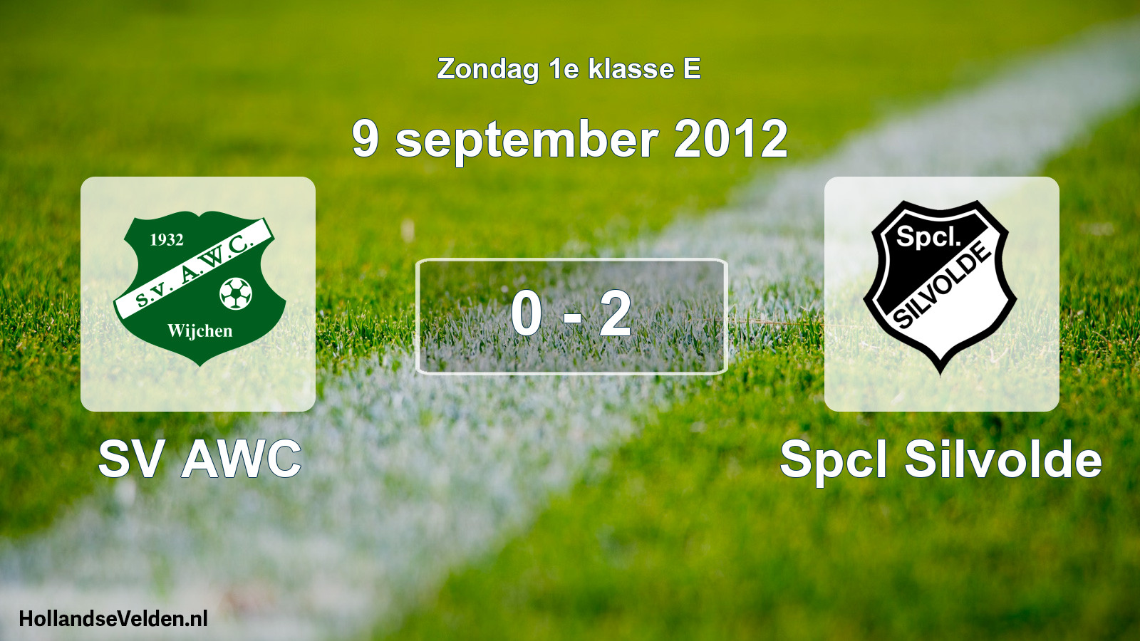 Total number of matches played: SV AWC - Spcl Silvolde 0 - 2 (9 September 2012)