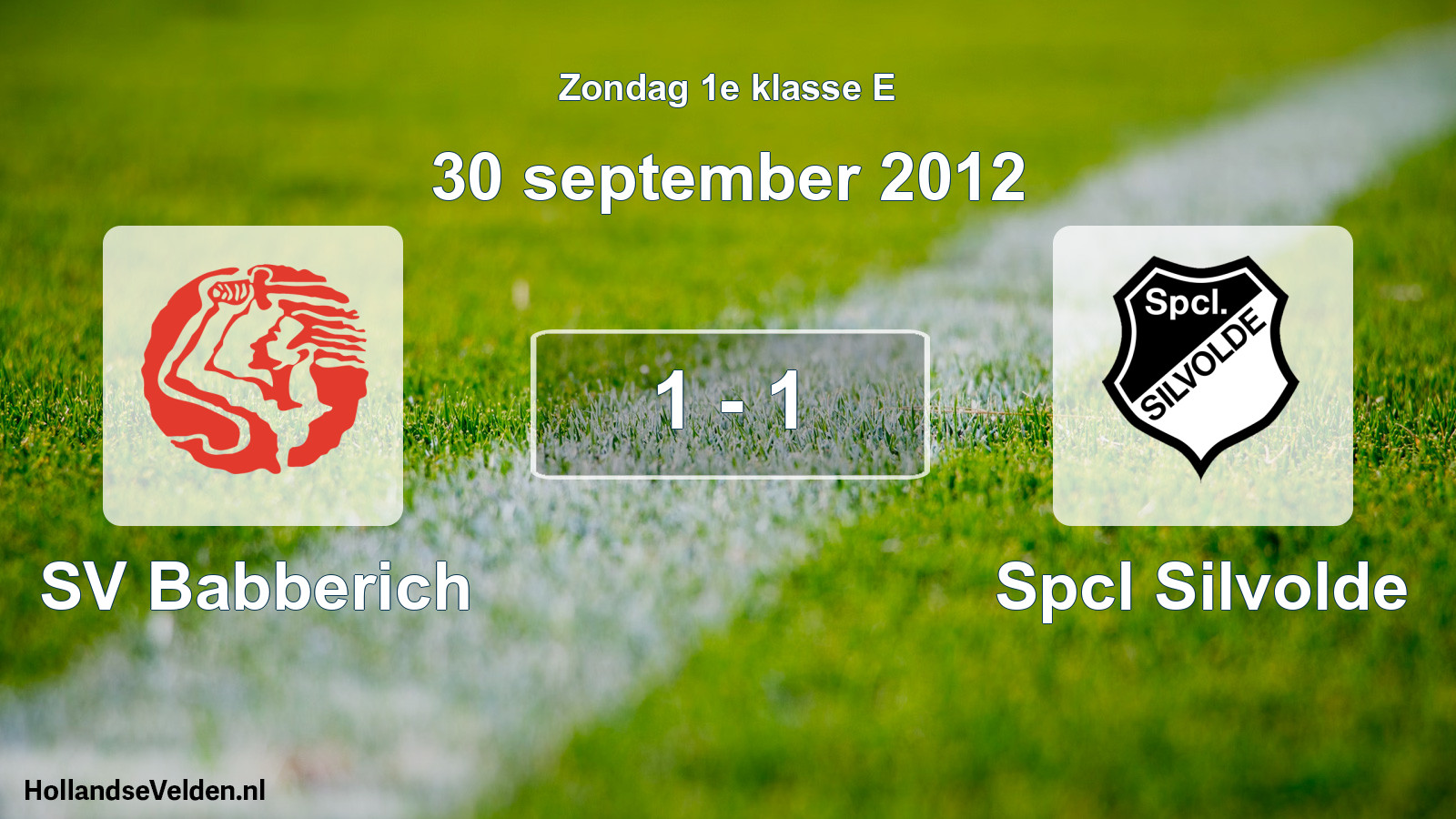 Total number of matches played: SV Babberich - Spcl Silvolde 1 - 1 (30 September 2012)