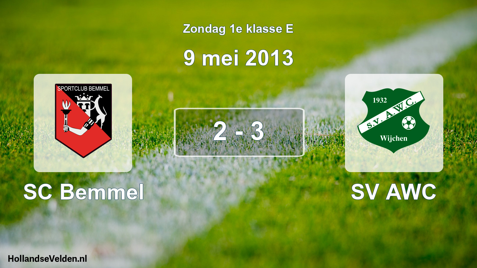 Total number of matches played: SC Bemmel - SV AWC 2 - 3 (9 May 2013)