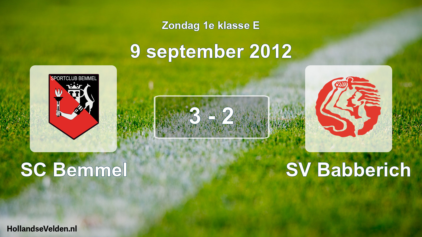 Total number of matches played: SC Bemmel - SV Babberich 3 - 2 (9 September 2012)