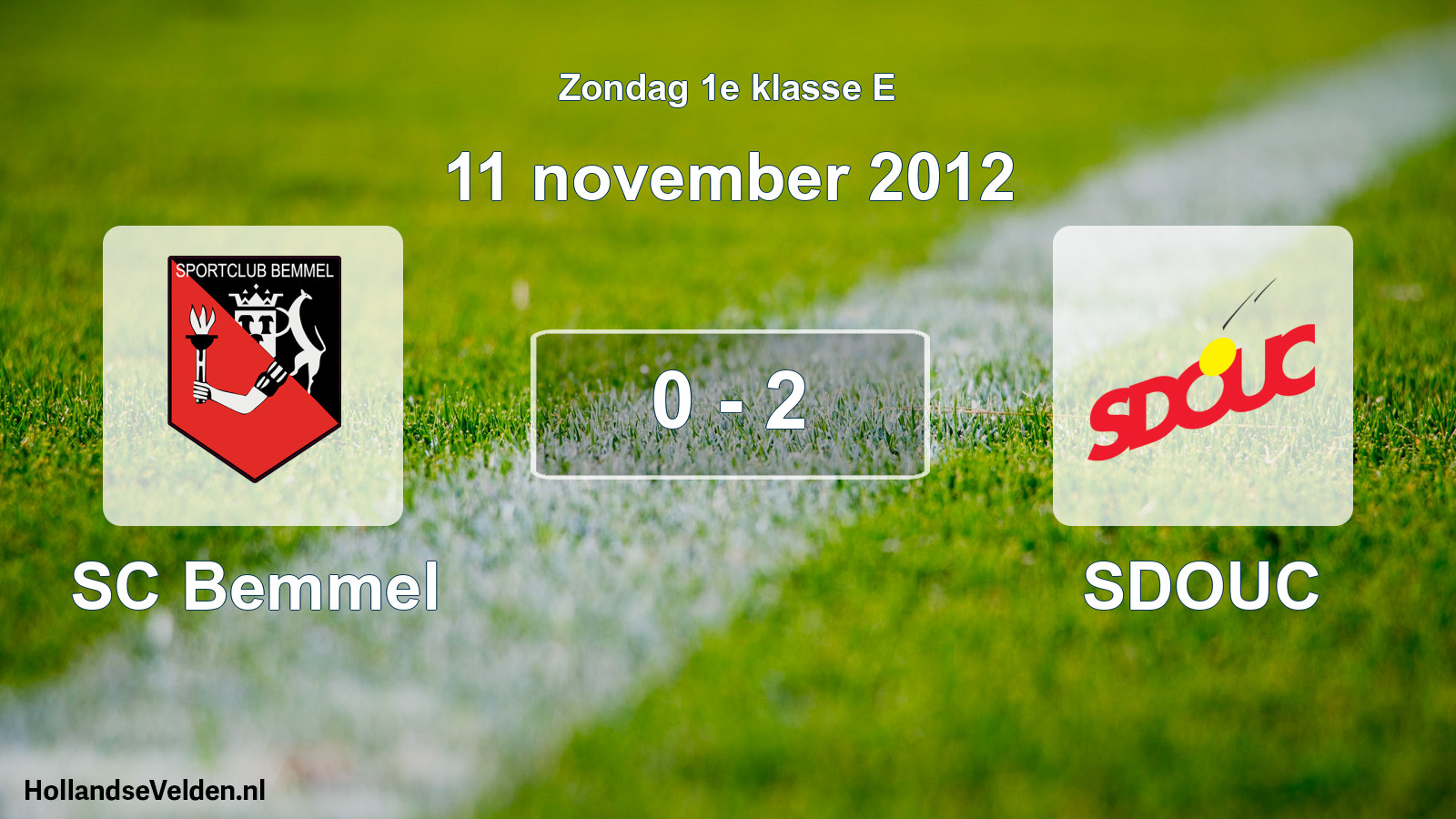Total number of matches played: SC Bemmel - SDOUC 0 - 2 (11 November 2012)