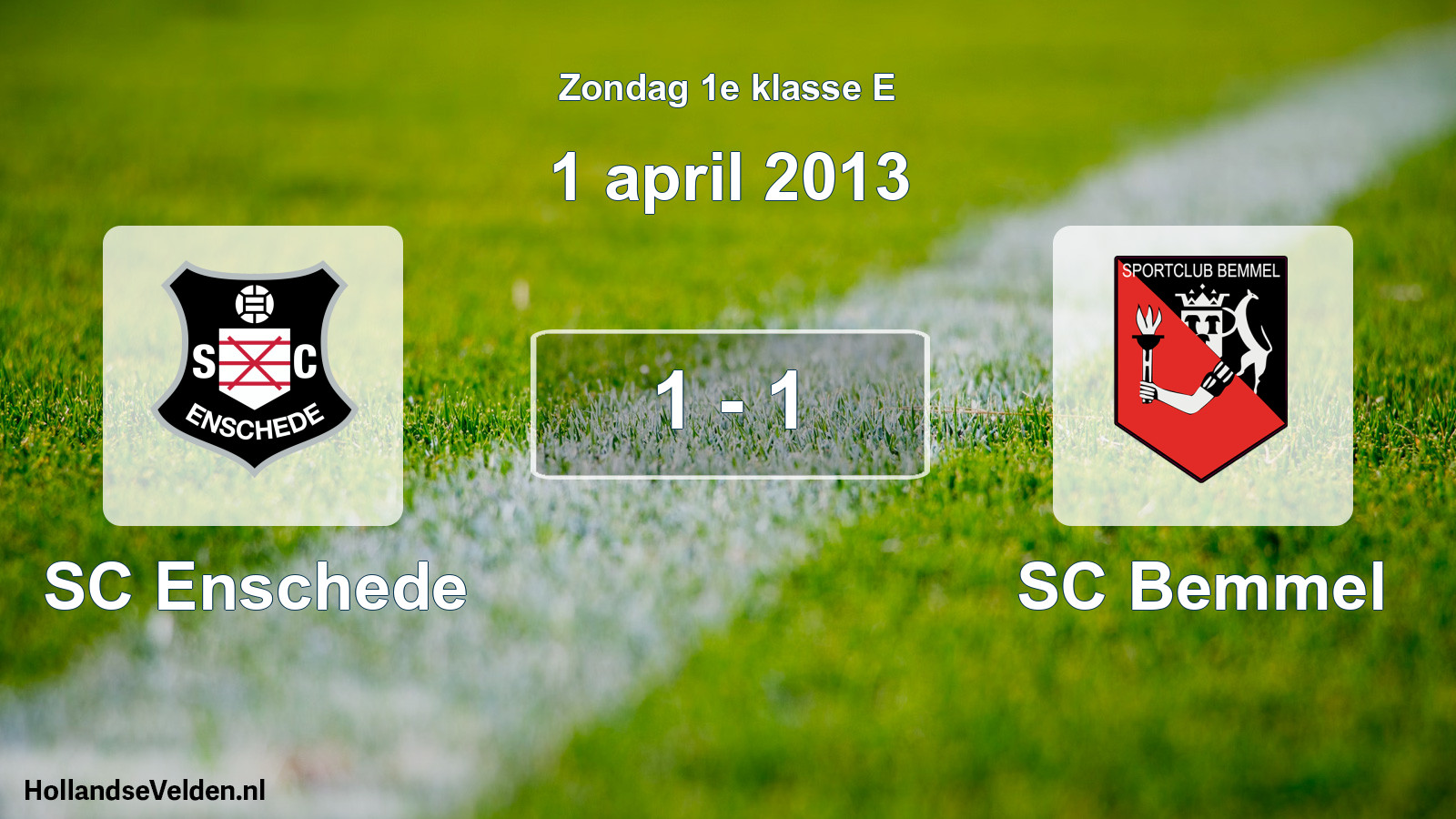 Total number of matches played: SC Enschede - SC Bemmel 1 - 1 (1 April 2013)