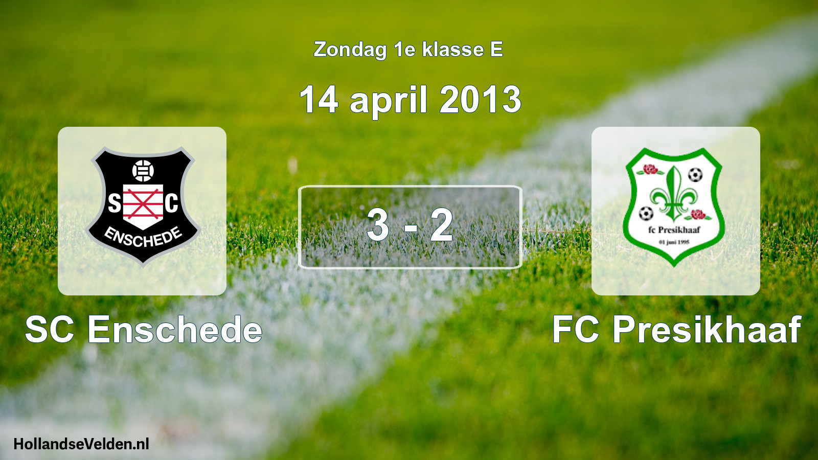 Total number of matches played: SC Enschede - FC Presikhaaf 3 - 2 (14 April 2013)