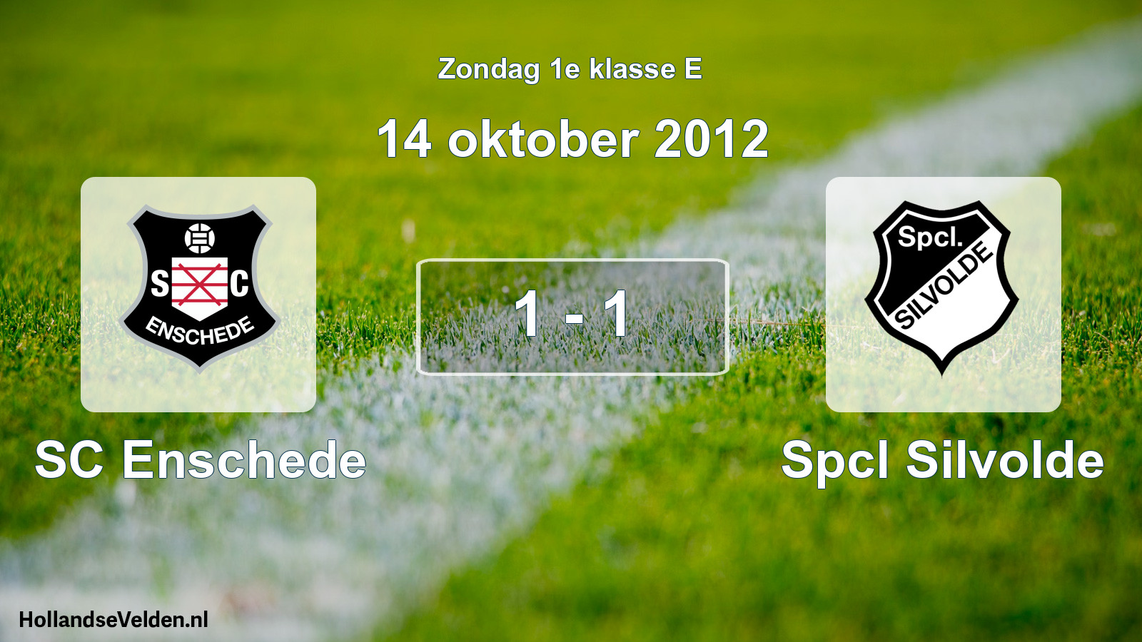 Total number of matches played: SC Enschede - Spcl Silvolde 1 - 1 (14 October 2012)