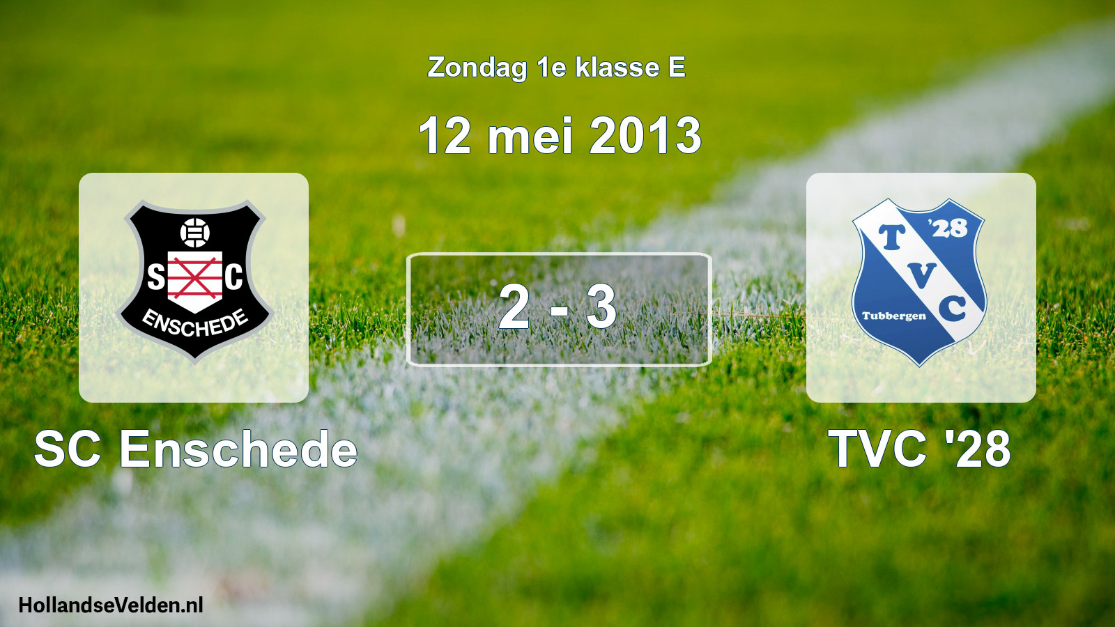 Total number of matches played: SC Enschede - TVC '28 2 - 3 (12 May 2013)