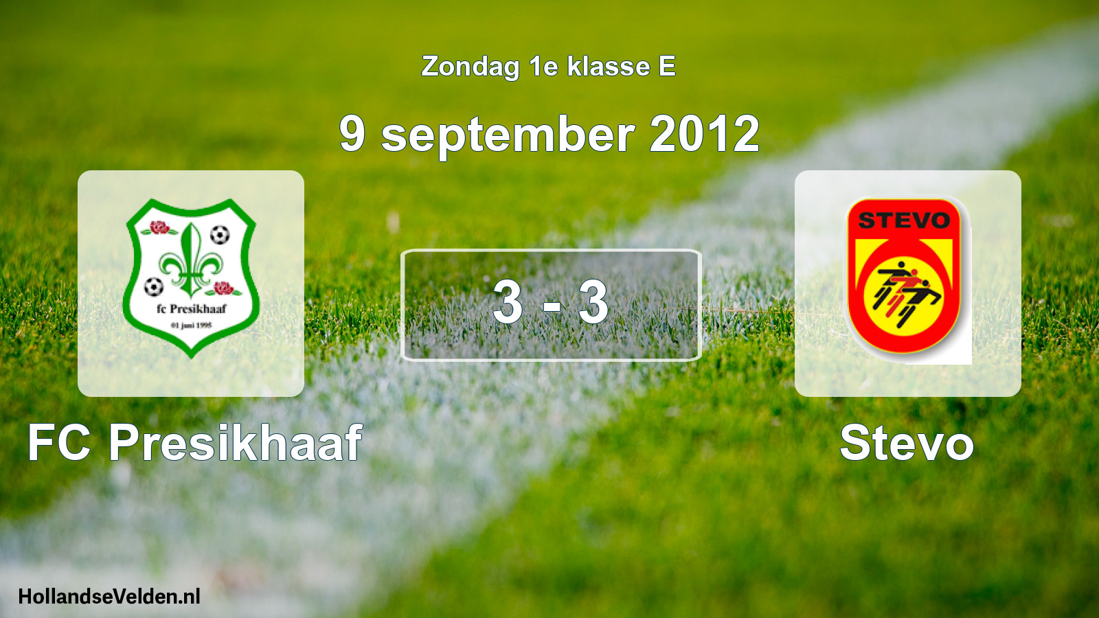 Total number of matches played: FC Presikhaaf - Stevo 3 - 3 (9 September 2012)