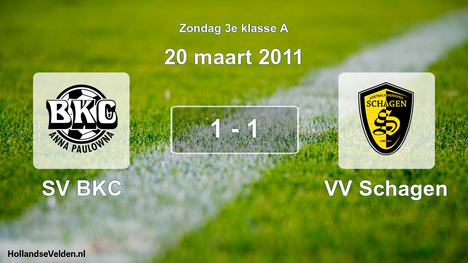 Total number of matches played: SV BKC - VV Schagen 1 - 1 (20 March 2011)