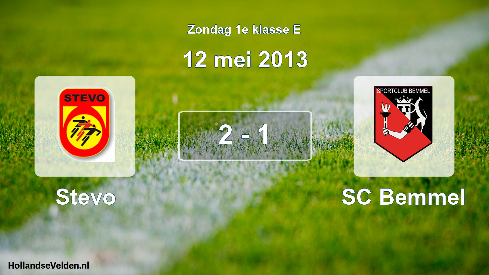 Total number of matches played: Stevo - SC Bemmel 2 - 1 (12 May 2013)
