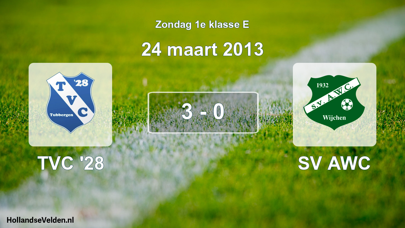 Total number of matches played: TVC '28 - SV AWC 3 - 0 (24 March 2013)
