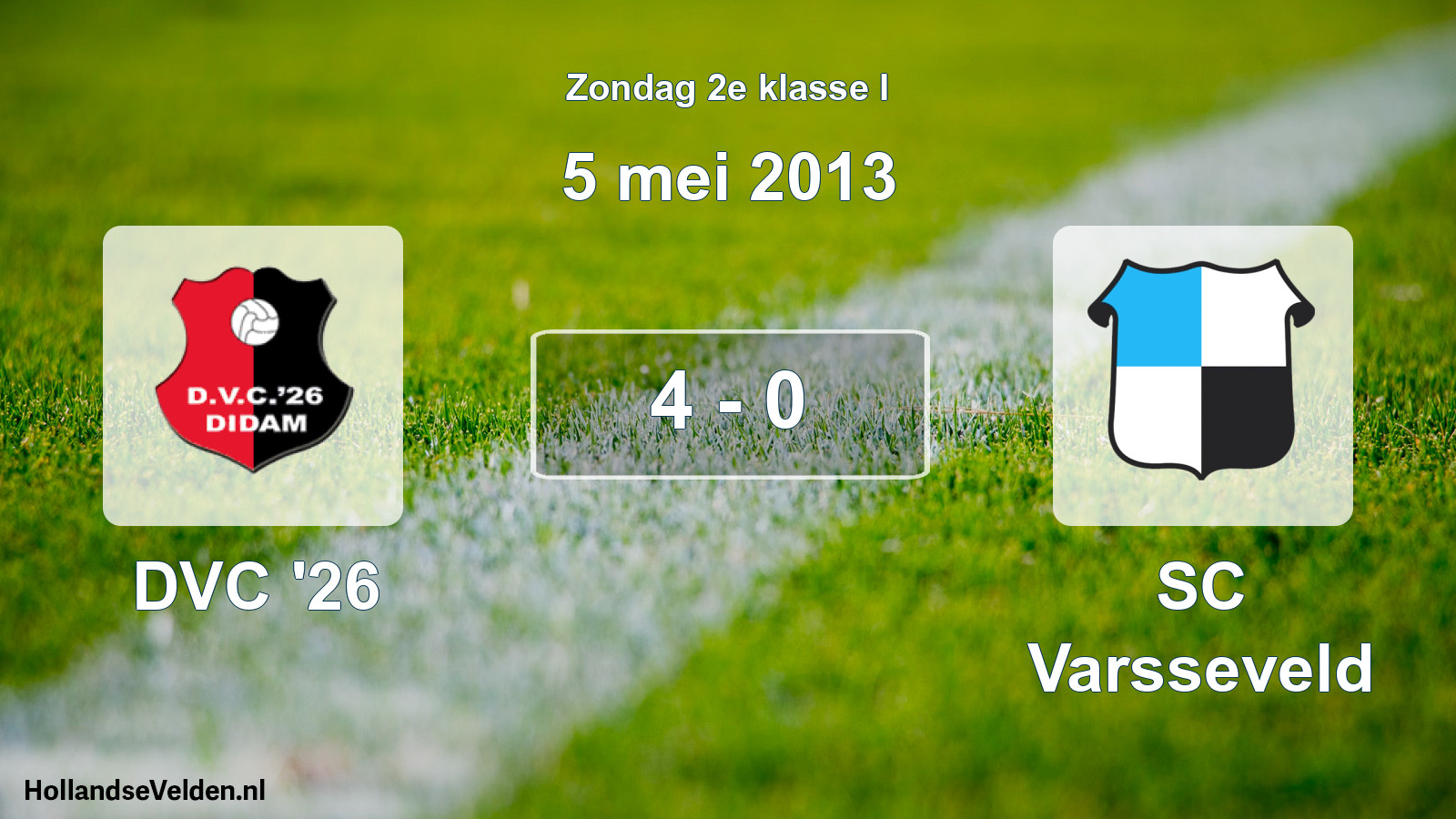 Total number of matches played: DVC '26 - SC Varsseveld 4 - 0 (5 May 2013)
