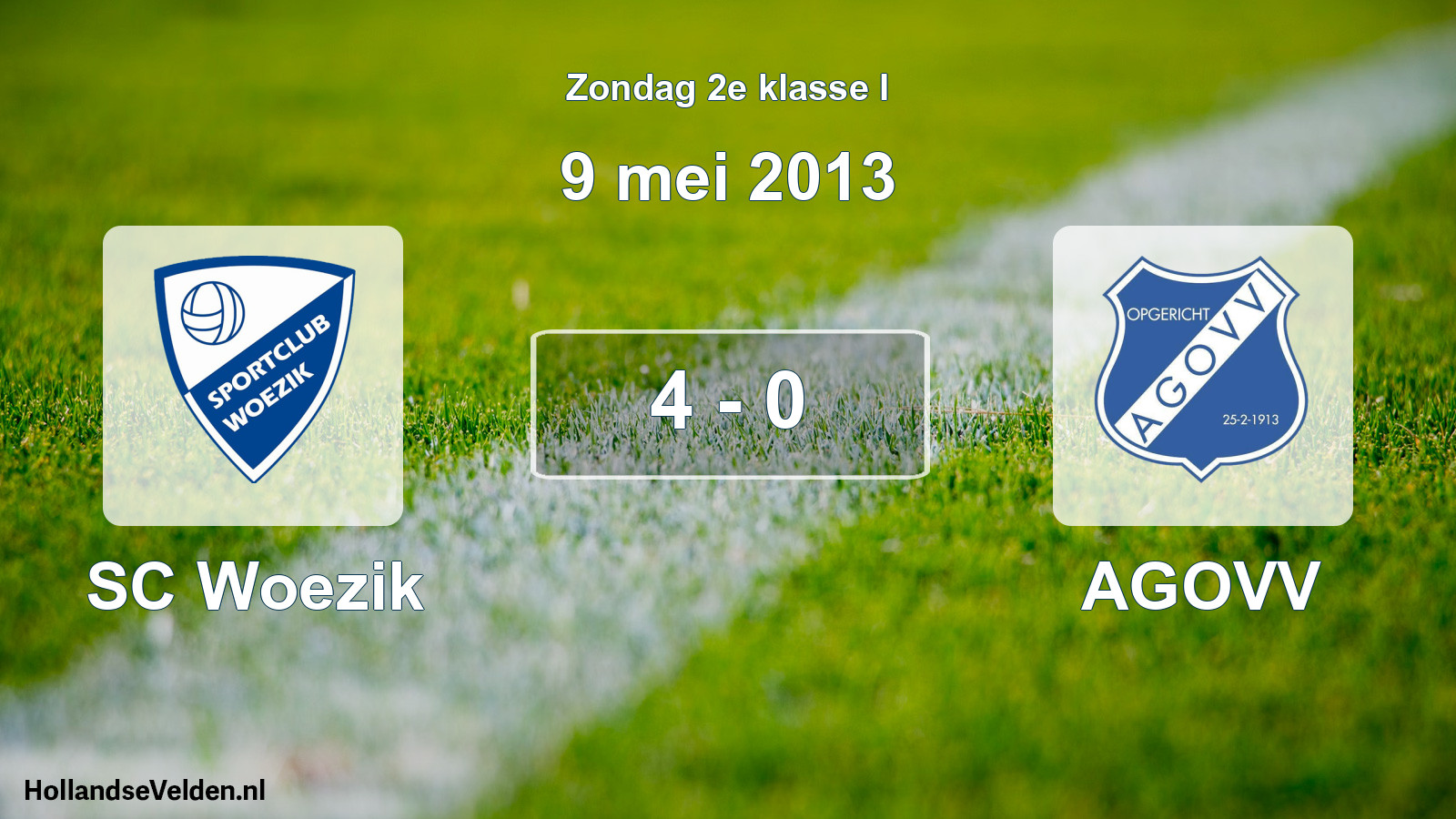 Total number of matches played: SC Woezik - AGOVV 4 - 0 (9 May 2013)
