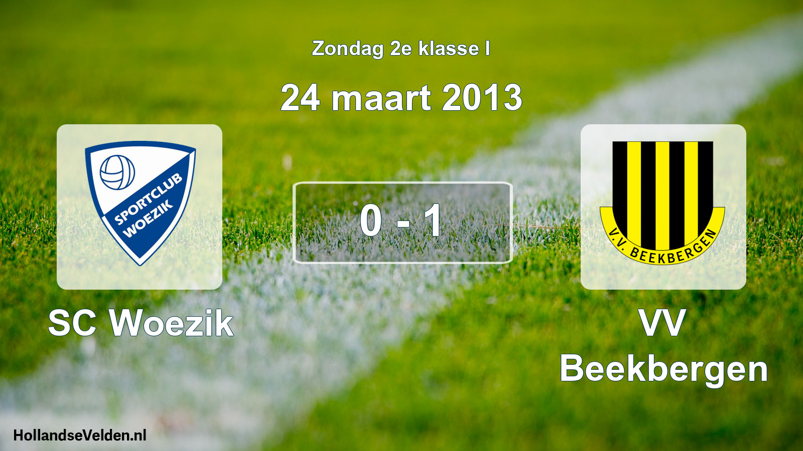 Total number of matches played: SC Woezik - VV Beekbergen 0 - 1 (24 March 2013)