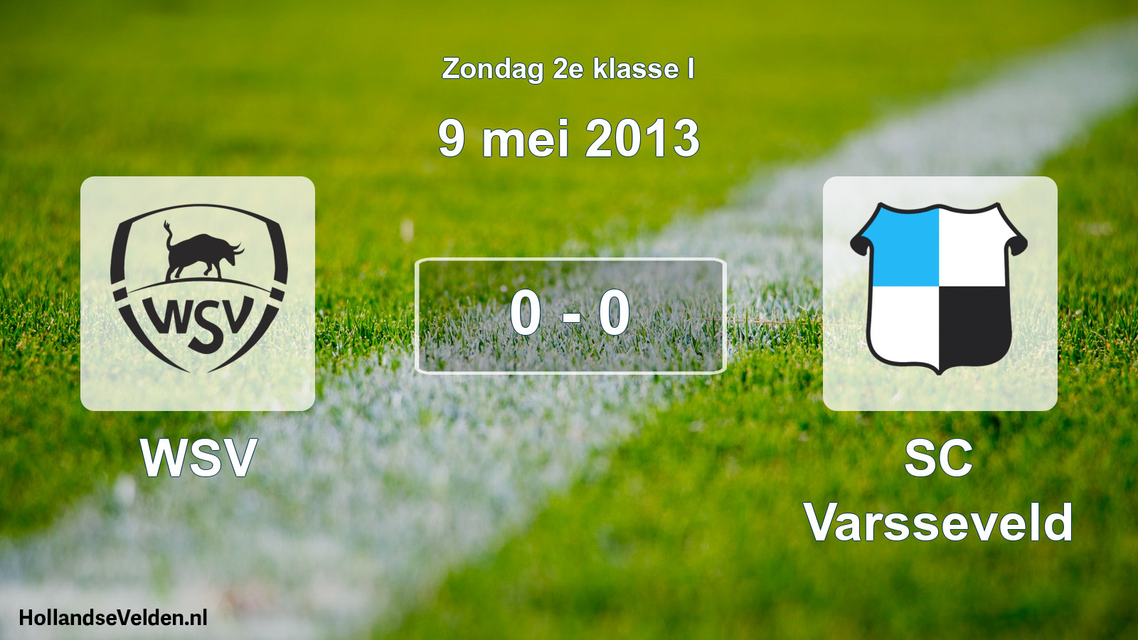 Total number of matches played: WSV - SC Varsseveld 0 - 0 (9 May 2013)
