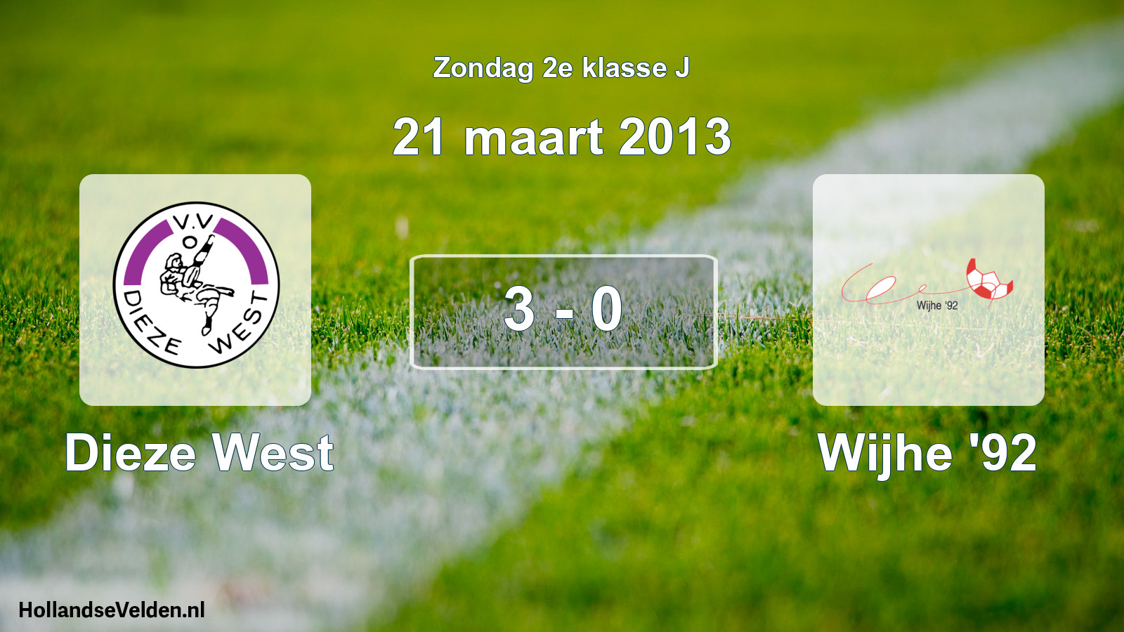 Total number of matches played: Dieze West - Wijhe '92 3 - 0 (21 March 2013)