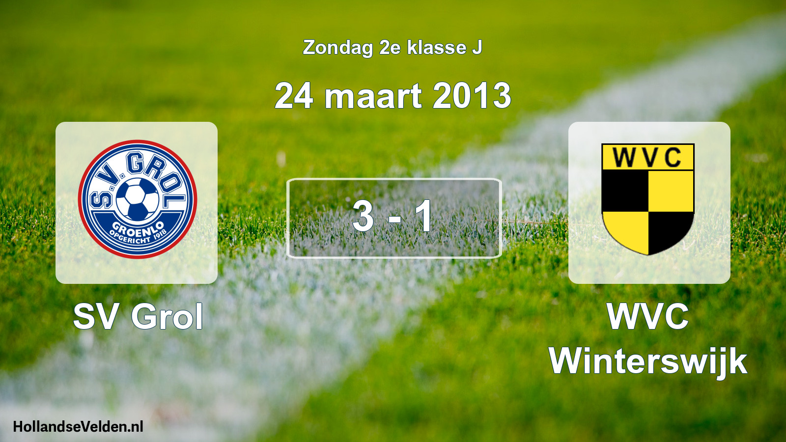 Total number of matches played: SV Grol - WVC Winterswijk 3 - 1 (24 March 2013)
