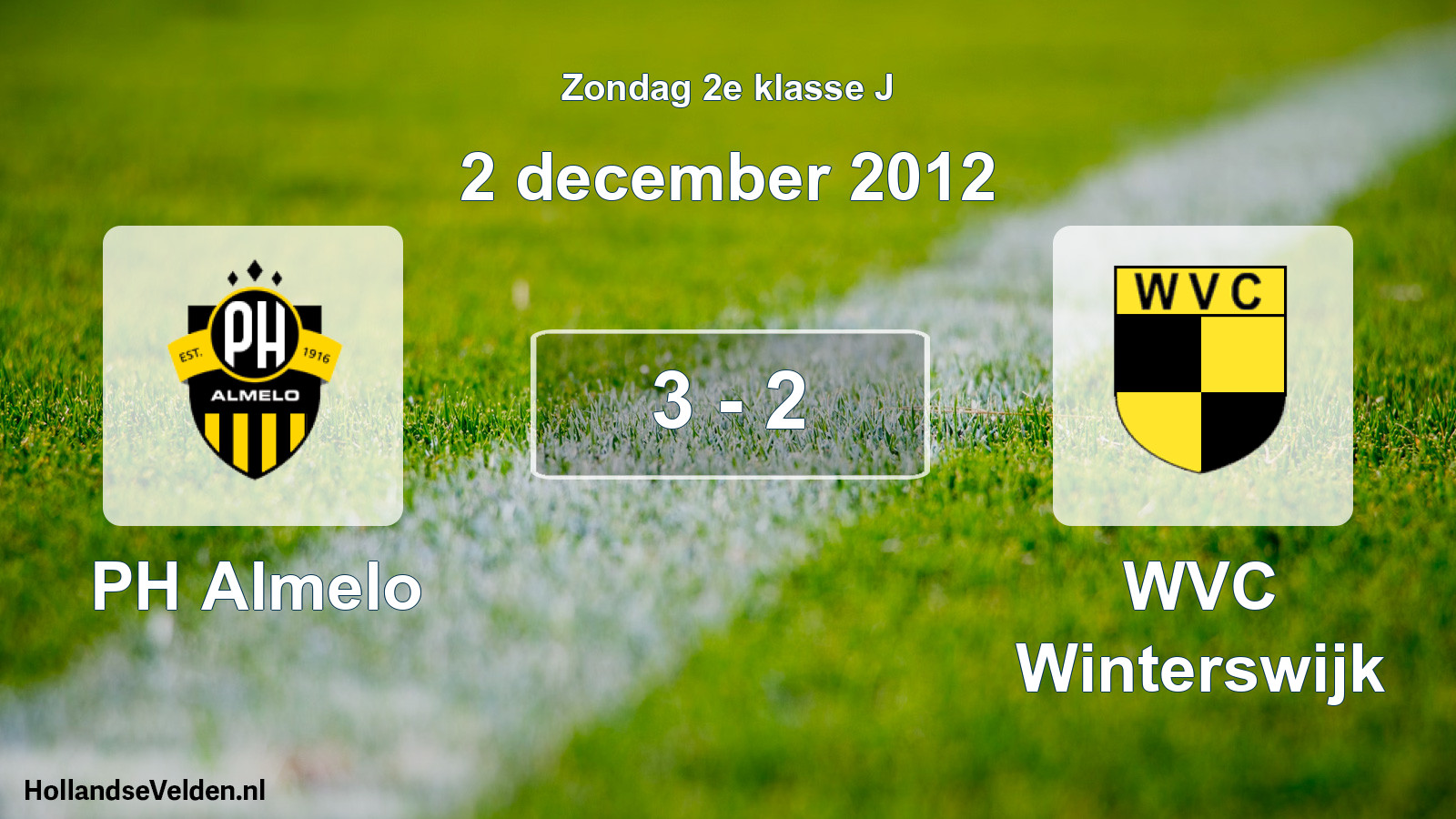 Total number of matches played: PH Almelo - WVC Winterswijk 3 - 2 (2 December 2012)