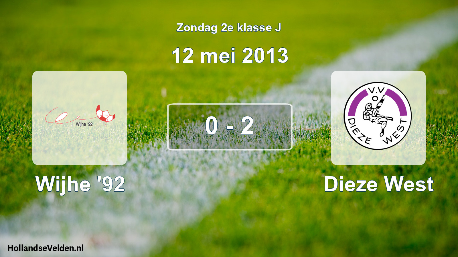 Total number of matches played: Wijhe '92 - Dieze West 0 - 2 (12 May 2013)