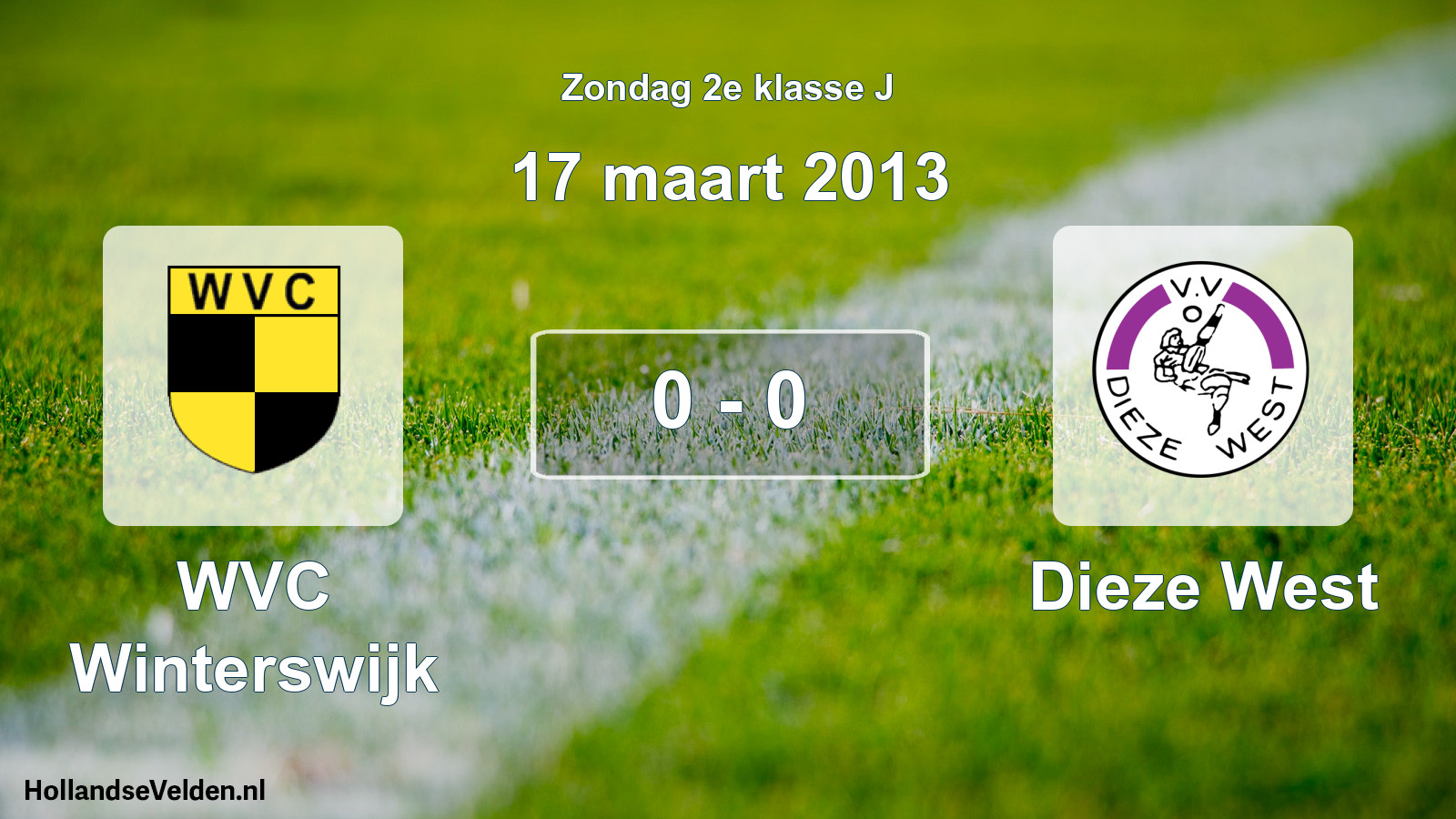 Total number of matches played: WVC Winterswijk - Dieze West 0 - 0 (17 March 2013)