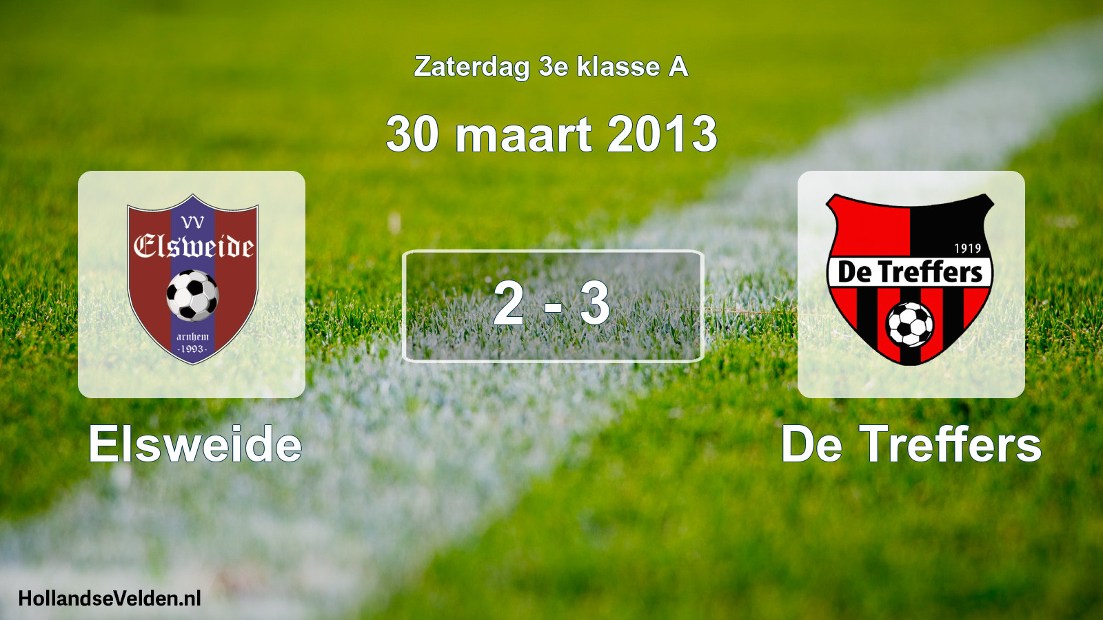 Total number of matches played: Elsweide - De Treffers 2 - 3 (30 March 2013)