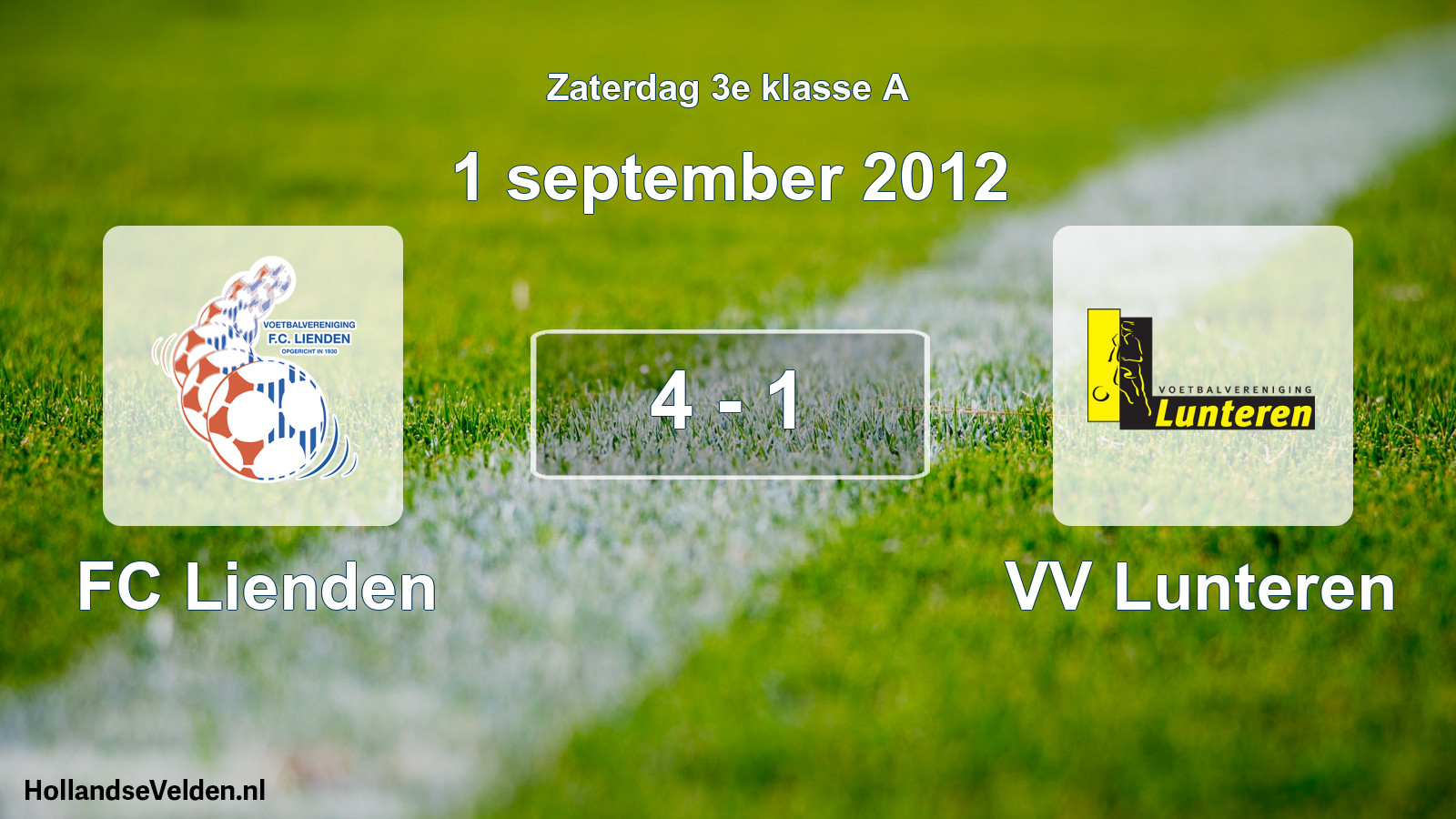 Total number of matches played: FC Lienden - VV Lunteren 4 - 1 (1 September 2012)