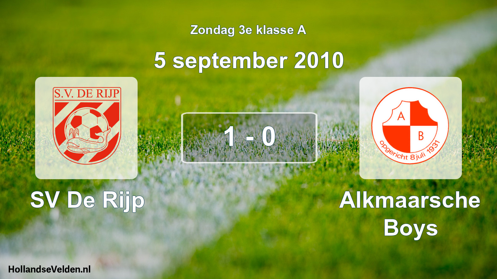 Total number of matches played: SV De Rijp - Alkmaarsche Boys 1 - 0 (5 September 2010)