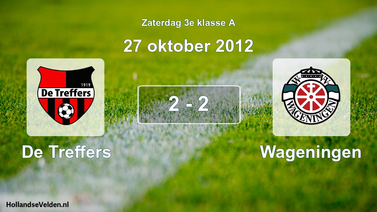 Total number of matches played: De Treffers - Wageningen 2 - 2 (27 October 2012)
