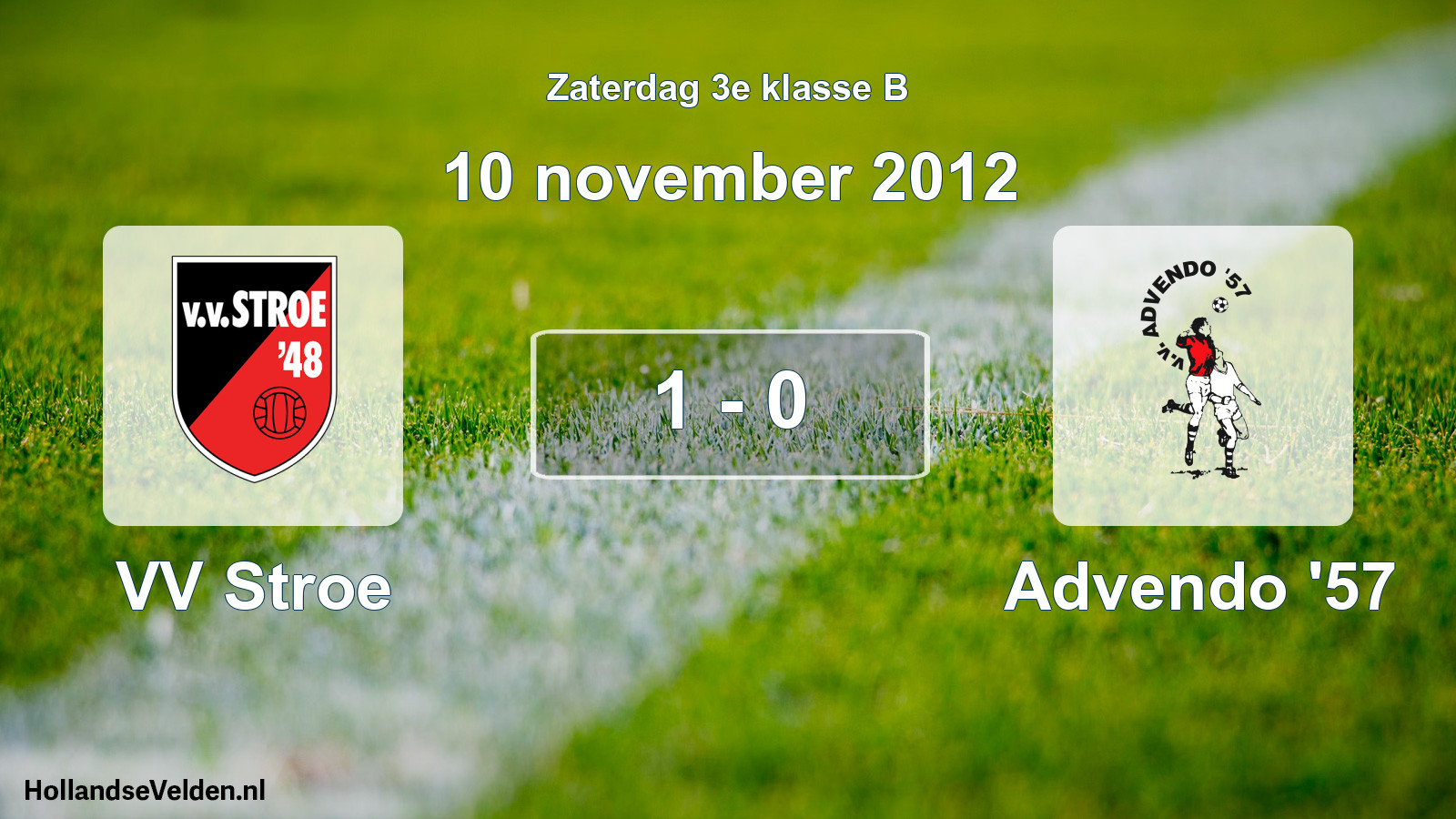 Total number of matches played: VV Stroe - Advendo '57 1 - 0 (10 November 2012)