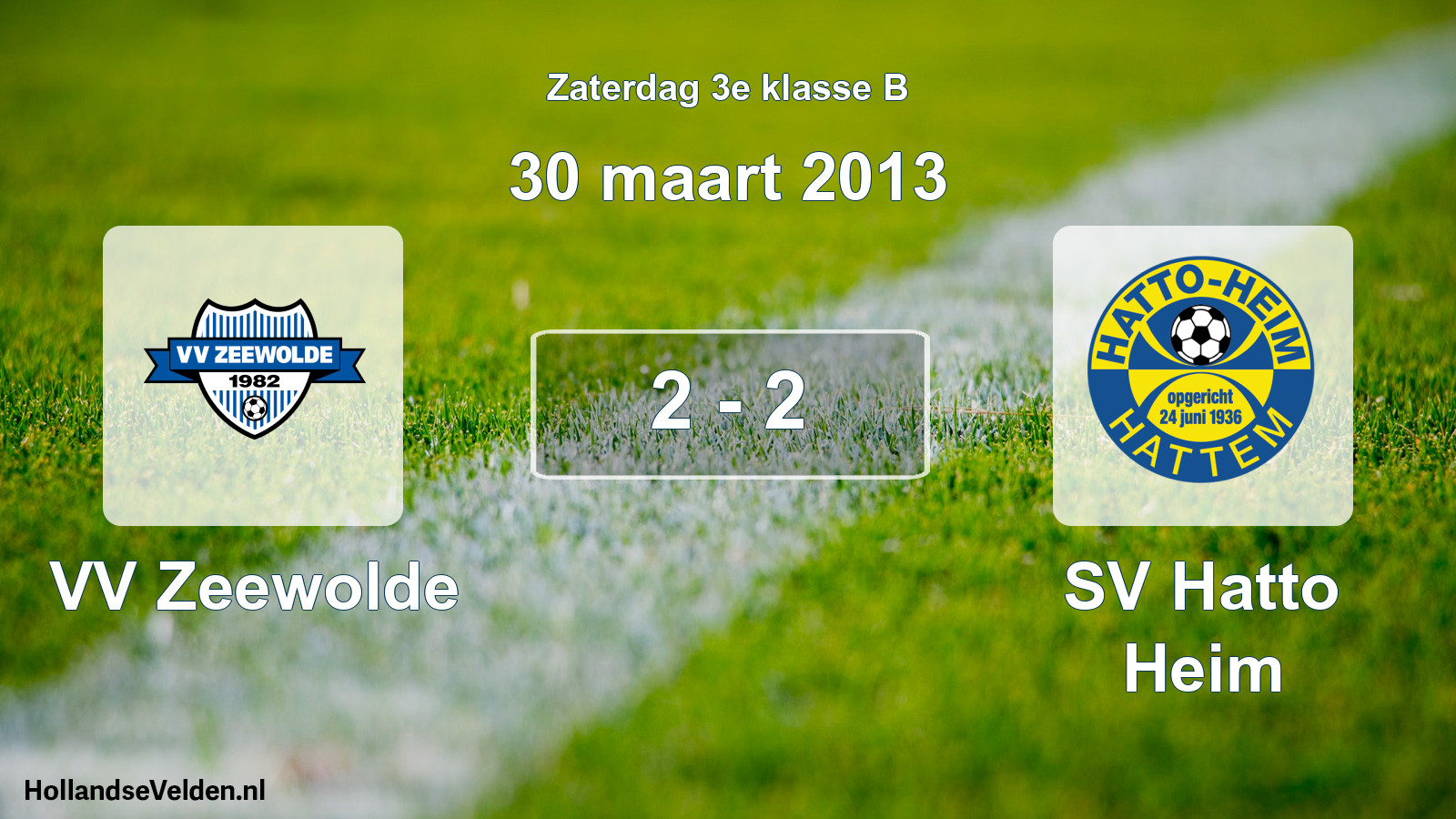 Total number of matches played: VV Zeewolde - SV Hatto Heim 2 - 2 (30 March 2013)