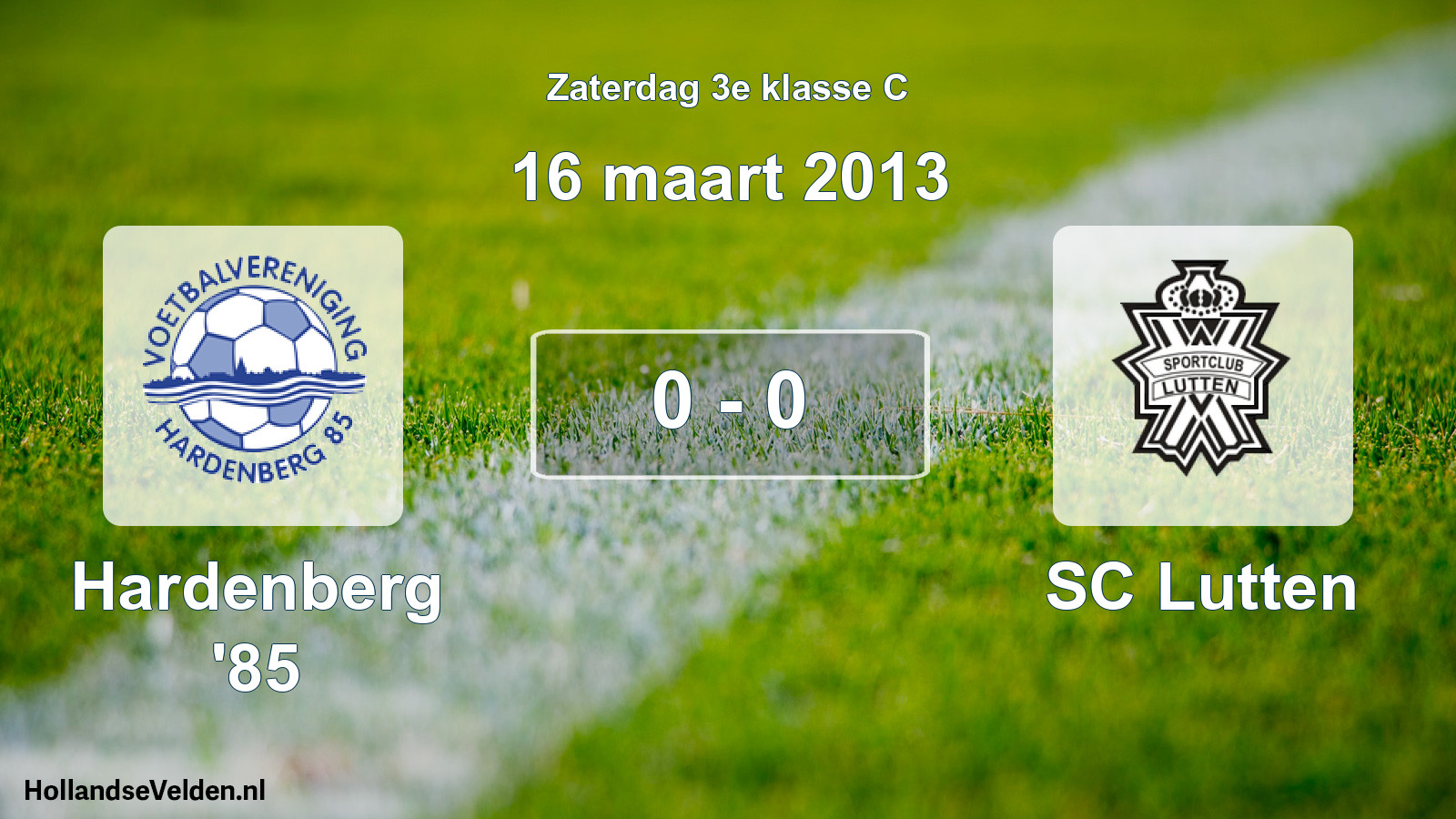 Total number of matches played: Hardenberg '85 - SC Lutten 0 - 0 (16 March 2013)