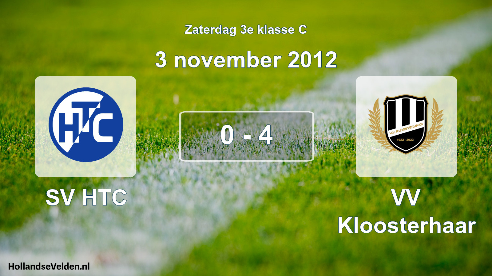 Total number of matches played: SV HTC - VV Kloosterhaar 0 - 4 (3 November 2012)