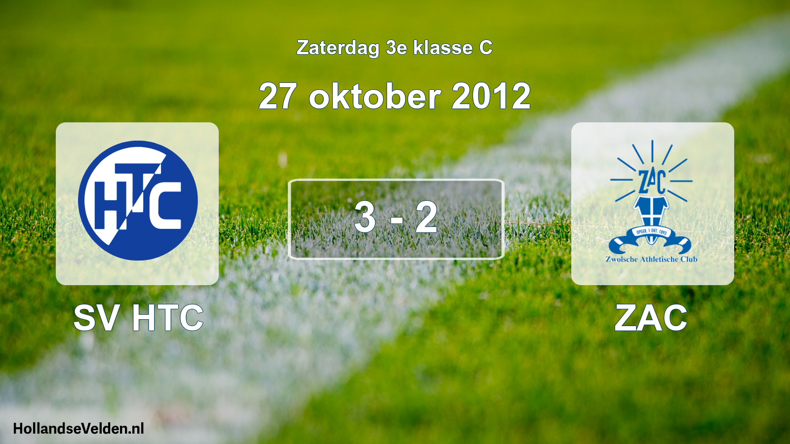 Total number of matches played: SV HTC - ZAC 3 - 2 (27 October 2012)
