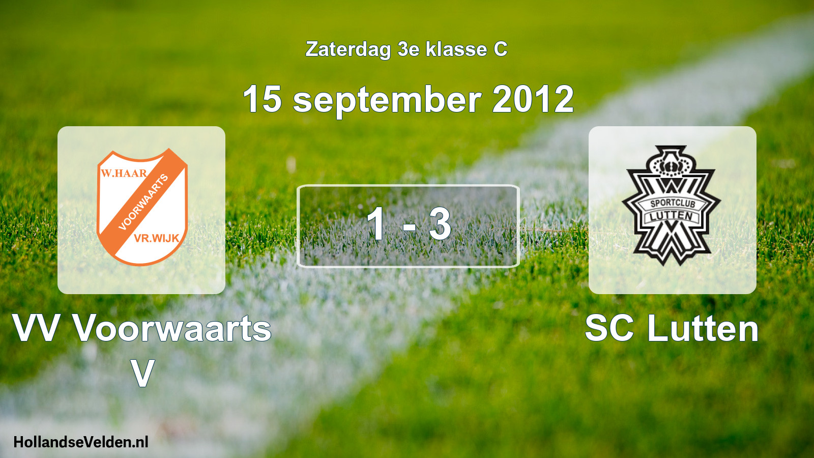 Total number of matches played: VV Voorwaarts V - SC Lutten 1 - 3 (15 September 2012)