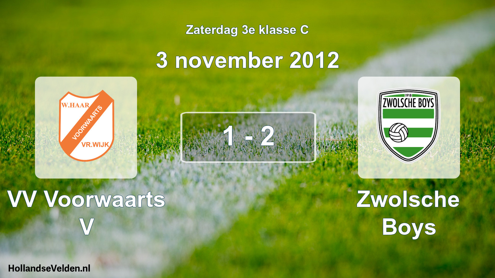 Total number of matches played: VV Voorwaarts V - Zwolsche Boys 1 - 2 (3 November 2012)