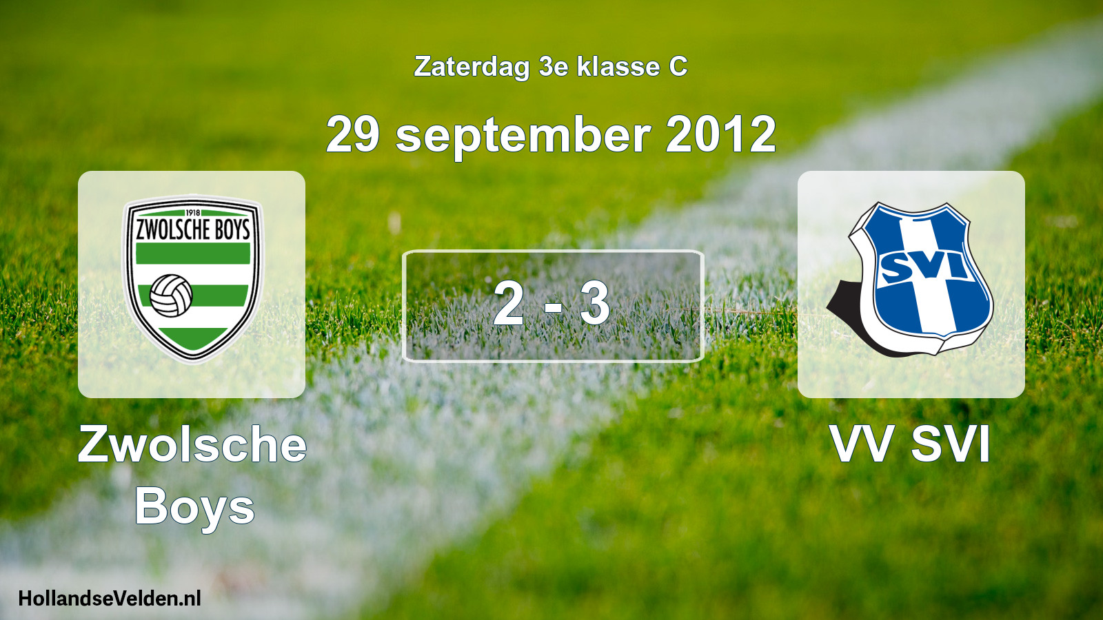 Total number of matches played: Zwolsche Boys - VV SVI 2 - 3 (29 September 2012)