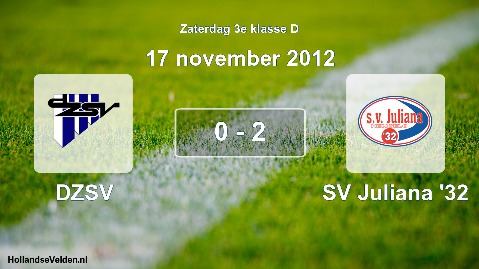 Total number of matches played: DZSV - SV Juliana '32 0 - 2 (17 November 2012)