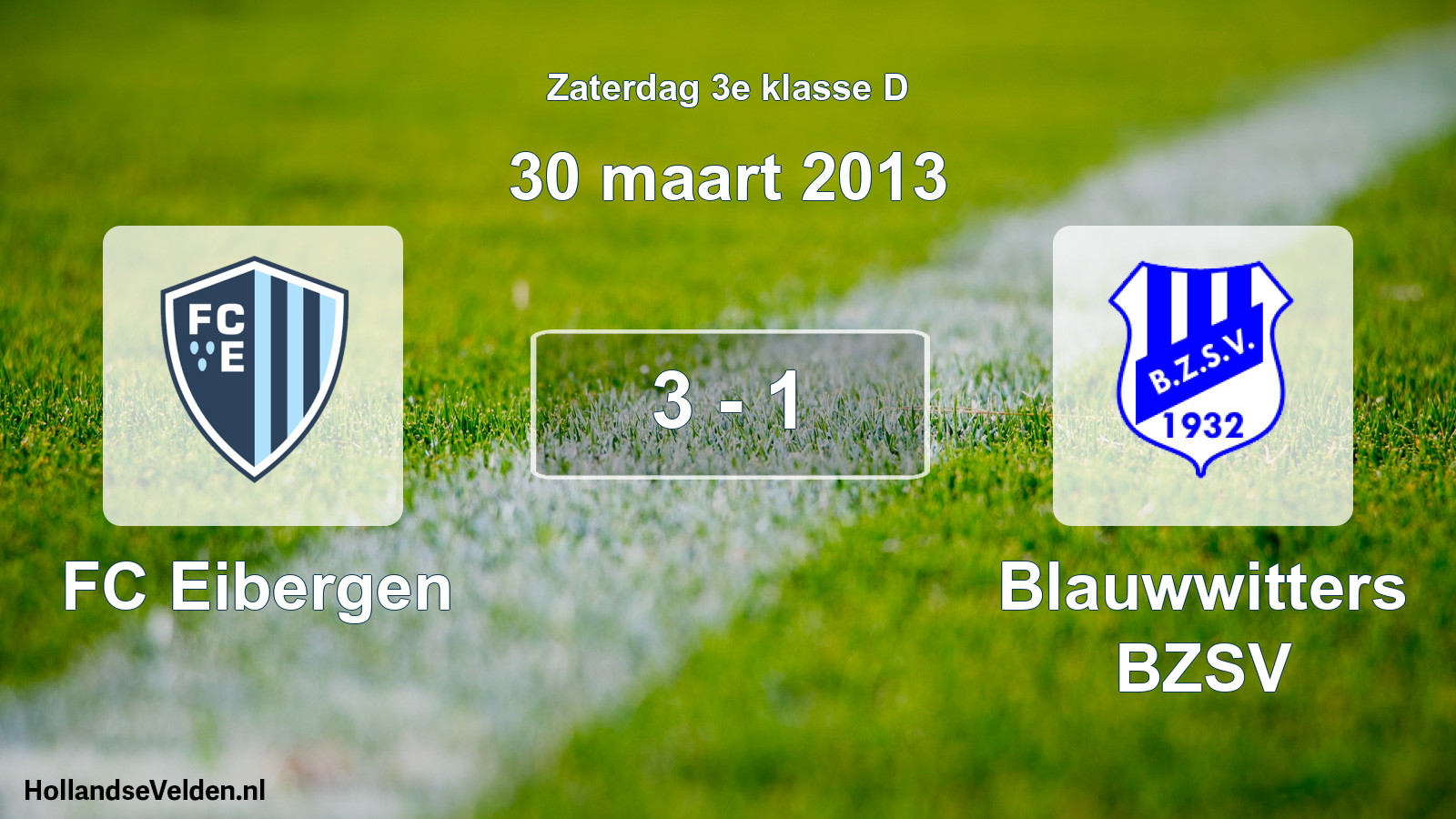 Total number of matches played: FC Eibergen - Blauwwitters BZSV 3 - 1 (30 March 2013)