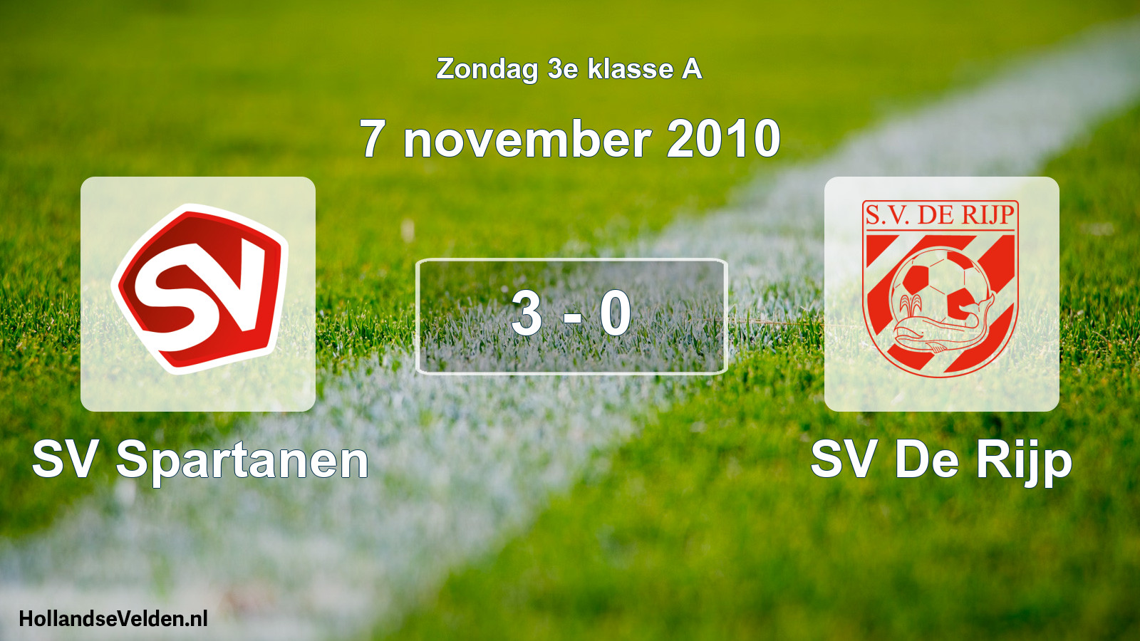 Total number of matches played: SV Spartanen - SV De Rijp 3 - 0 (7 November 2010)